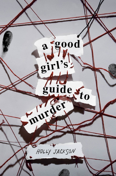 A Good Girl S Guide To Murder Holly