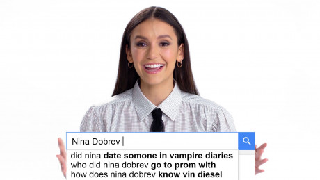 Watch Nina Dobrev Answers The Web S Most Searched Questions Autocomplete Interview Wired