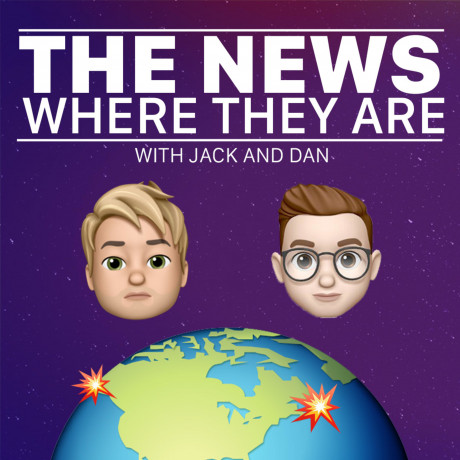 The News Where They Are With Jack And Dan A On