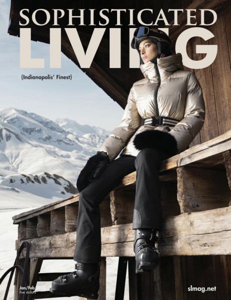 Sophisticated Living Indianapolis Jan Feb 2022 By Sophisticated Living Magazine Issuu