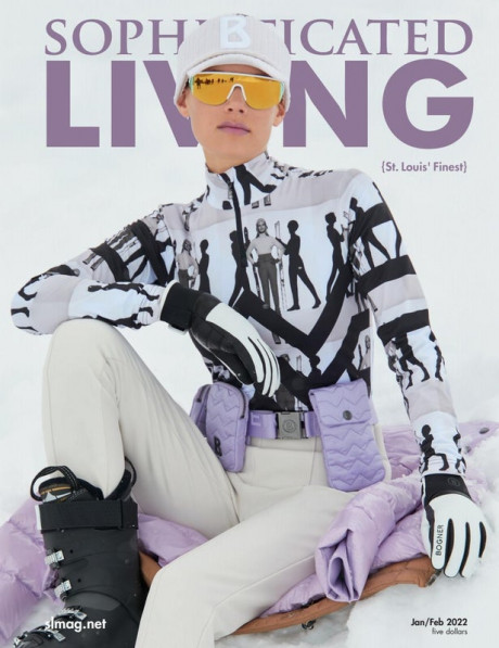 Sophisticated Living St Louis Jan Feb 2022 By Sophisticated Living Magazine Issuu